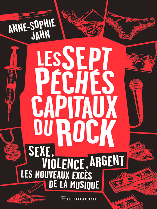 Title details for Les 7 péchés capitaux du rock by Anne-Sophie Jahn - Wait list